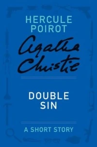 Double Sin - a Hercule Poirot Short Story